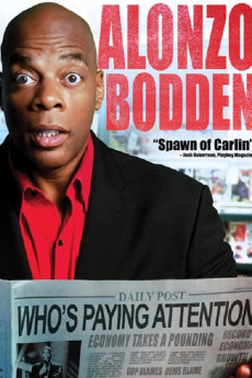 Alonzo Bodden: Who's Paying Attention 2011